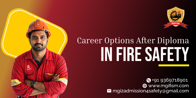 Career Options After Diploma in Fire Safety